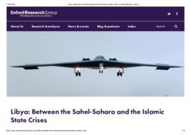 Libya Between the Sahel-Sahara and the Islamic State Crises  Oxford Research Group.pdf