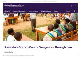 Rwanda_s_Gacaca_Courts__Vengeance_Through_Law___Oxford_Research_Group.pdf